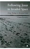 Following Jesus in Invaded Space