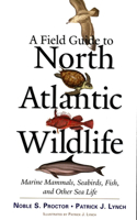 Field Guide to North Atlantic Wildlife