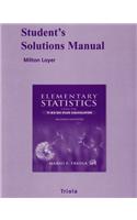 Student Solutions Manual for Elementary Statistics Using the Ti83/84 Plus Calculator
