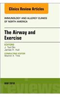 Airway and Exercise, an Issue of Immunology and Allergy Clinics of North America