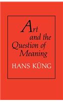 Art and the Question of Meaning