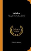 Nehalem: A Story Of The Pacific A.d. 1700