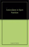 Antioxidants in Sport Nutrition