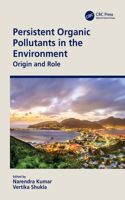 Persistent Organic Pollutants in the Environment