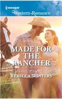 Made for the Rancher