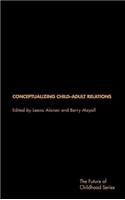 Conceptualising Child-Adult Relations