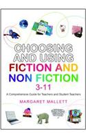 Choosing and Using Fiction and Non-fiction 3-11