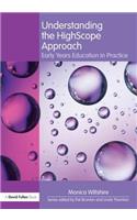 Understanding the HighScope Approach: Early Years Education in Practice(Understanding the… Approach)