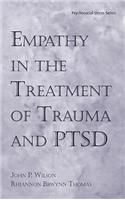 Empathy in the Treatment of Trauma and PTSD