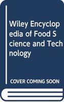 Wiley Encyclopedia of Food Science and Technology, Volume 4