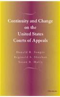 Continuity and Change on the United States Courts of Appeals