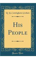 His People (Classic Reprint)