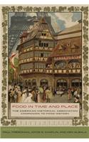 Food in Time and Place