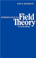 Introduction to Field Theory