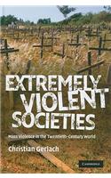 Extremely Violent Societies