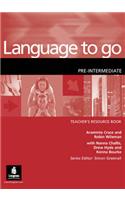 Language to Go Pre-Intermediate Teachers Resource Book