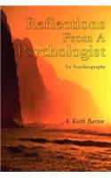 Reflections From A Psychologist