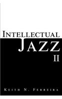Intellectual Jazz II