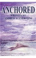 Anchored