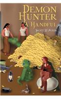 Demon Hunter a Handful: (English)