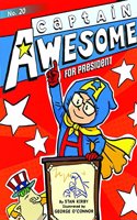 Captain Awesome for President
