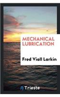 Mechanical Lubrication