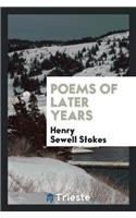 Poems of Later Years