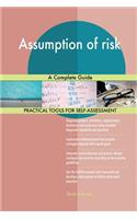 Assumption of risk A Complete Guide