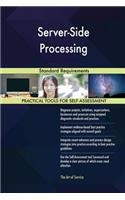 Server-Side Processing Standard Requirements