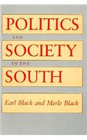 Politics and Society in the South