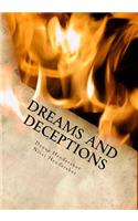 Dreams and Deceptions