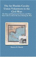 1st Florida Cavalry Union Volunteers in the Civil War