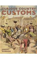 Curious Country Customs