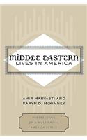 Middle Eastern Lives in America