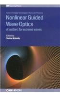 Nonlinear Guided Wave Optics