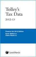 Tolley's Tax Data 2012-13. by Kevin Walton and Claire Hayes