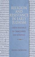 Religion and Resistance in Early Judaism