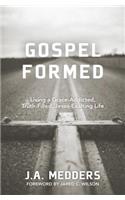 Gospel Formed