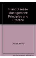 Plant Disease Management: Principles and Practice