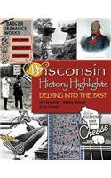 Wisconsin History Highlights