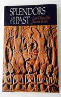 Splendours of the Past: Lost Cities of the Ancient World