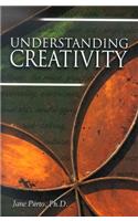 Understanding Creativity