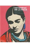 Estampas De La Raza