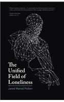 Unified Field of Loneliness