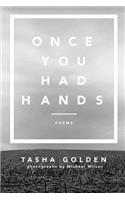 Once You Had Hands
