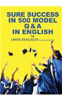 Sure Success in 500 Q & A's in English Language