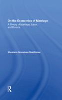 On The Economics Of Marriage
