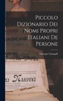 Piccolo Dizionario Dei Nomi Propri Italiani De Persone
