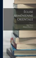 Église Arménienne Orientale