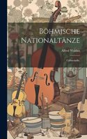 Böhmische Nationaltänze